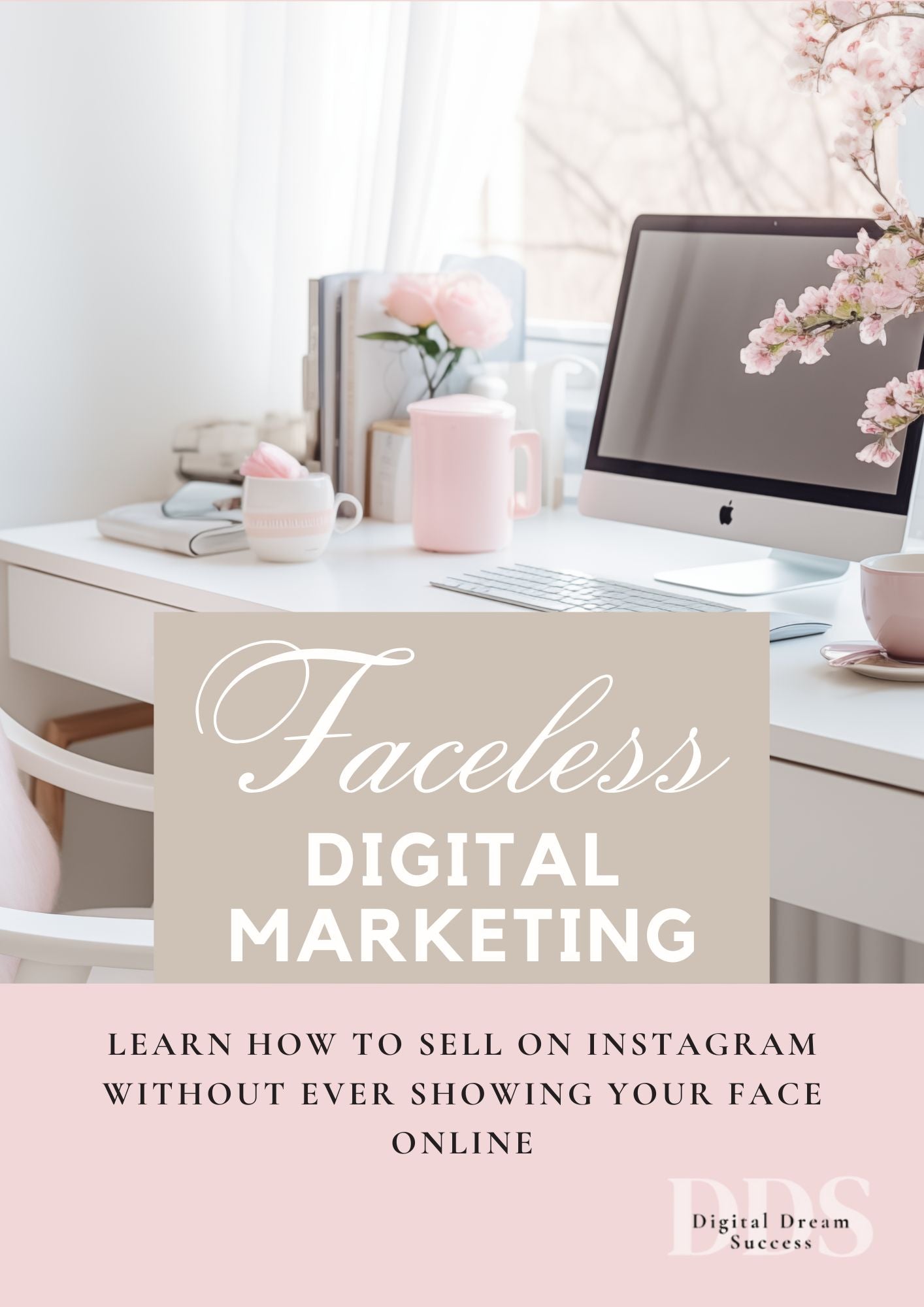 Faceless Digital Marketing E-book- PLR- Private label Rights Included